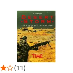 Okładka książki "Desert Storm: The War in the Persian Gulf" z żołnierzem w masce gazowej i karabinem maszynowym na pustynnym tle.