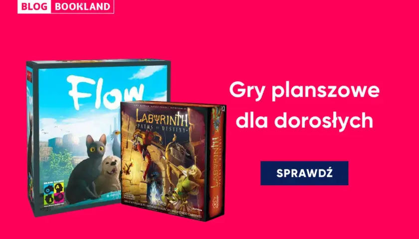 Gry planszowe dla dorosłych: Flow i Labyrinth. Sprawdź, czy poradzisz sobie z wyzwaniami!