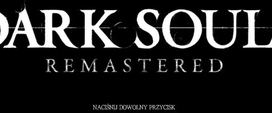 Jak zainstalować spolszczenie do Dark Souls Remastered - Kompletny poradnik
