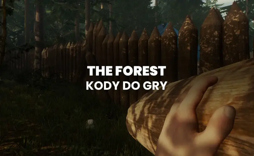 Kody do The Forest - Jak włączyć konsolę i ułatwić sobie przetrwanie?